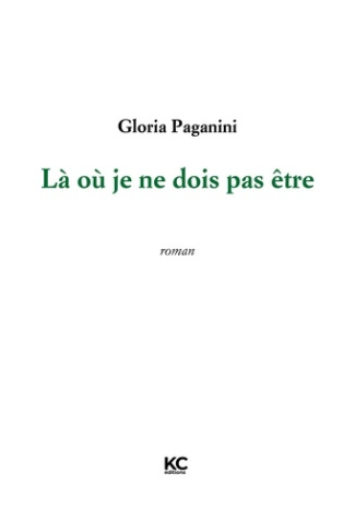 paganini-gloria-la-ou-je-ne-dois-pas-etre_0