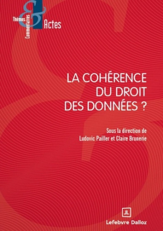 pailler-brunerie-la-coherence-du-droit-des-donnees_0