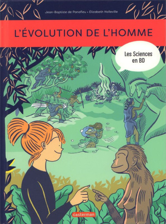 panafieu-jean-baptiste-de-3b-holleville-elizabeth-les-sciences-en-bd-l-evolution-de-l-homme_0