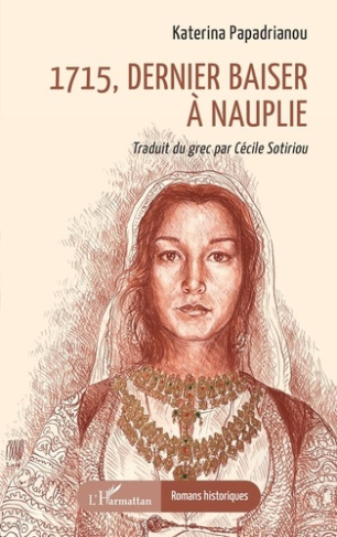 papadrianou-katerina-sotiriou-cecile-1715-dernier-baiser-a-nauplie_0