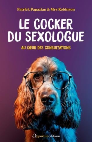 papazian-patrick-le-cocker-du-sexologue-dit-tout-secrets-de-consultations_0