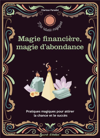 paradot-clarisse-3b-alzieu-alexandra-magie-financiere-magie-d-abondance_0