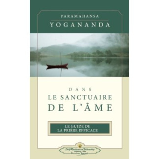 paramahansa-yogananda-dans-le-sanctuaire-de-l-ame-religions-et-sagesses-orientales_0