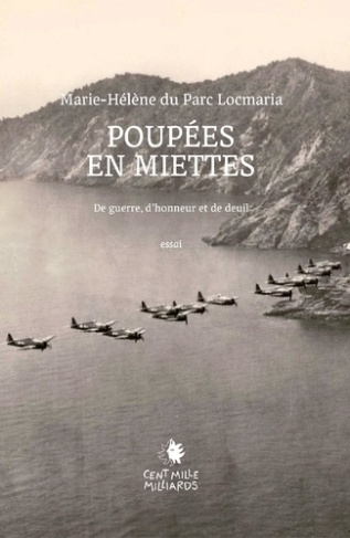 parc-locmaria-marie-helene-du-poupees-en-miettes-de-guerre-d-honneur-et-de-deuil_0