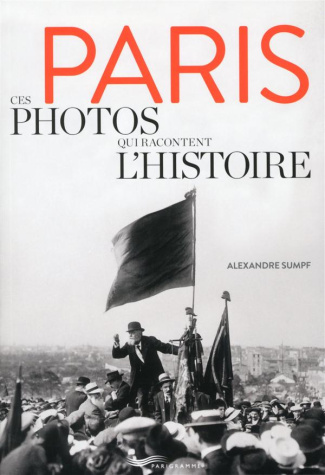 paris-ces-photos-qui-racontent-l-histoire_0