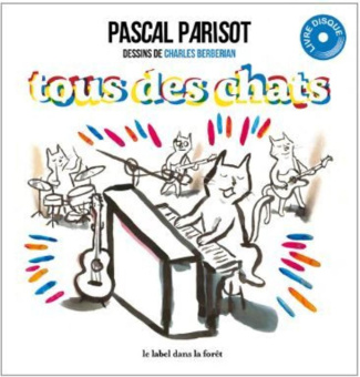 parisot-pascal-3b-berberian-charles-tous-des-chats-avec-1-cd-audio_0