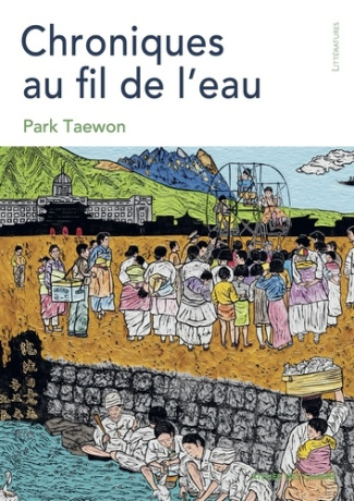 park-taewon-jeanmaire-guillaume-duval-arnaud-chroniques-au-fil-de-l-eau_0