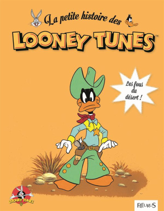 parscau-hortense-de-la-petite-histoire-des-looney-tunes-les-fous-du-desert_0
