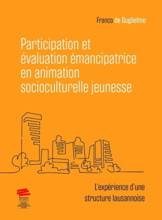 participation-et-evaluation-emancipatrice-en-animation-socioculturelle-jeunesse-l-experience-d-une_0
