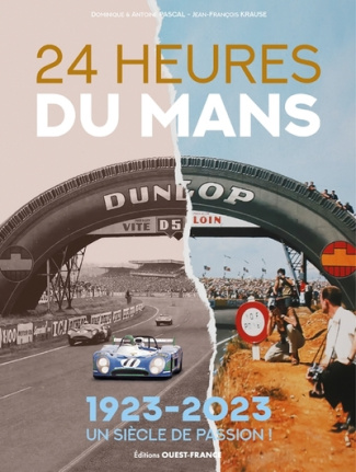 pascal-antoine-24-heures-du-mans-1923-2023-cent-ans-cent-histoires-legendaires_0