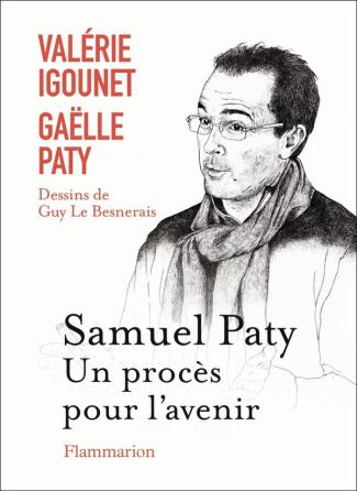 paty-gaelle-igounet-valerie-le-besnarais-guy-samuel-paty-un-proces-pour-l-avenir_0