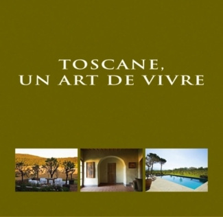 pauwels-w-toscane-un-art-de-vivre-tuscany-an-art-of-living_0