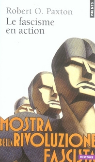 paxton-robert-3b-desmond-william-olivier-le-fascisme-en-action_0