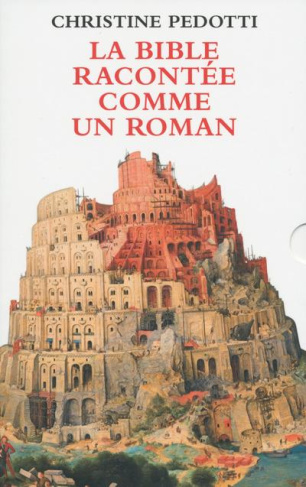 pedotti-christine-la-bible-racontee-comme-un-roman-coffret-en-2-volumes_0