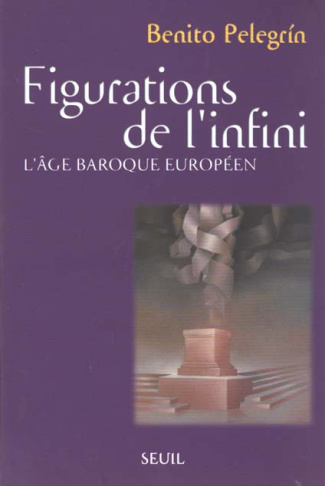pelegrin-benito-figurations-de-l-infini-l-age-baroque-europeen_0