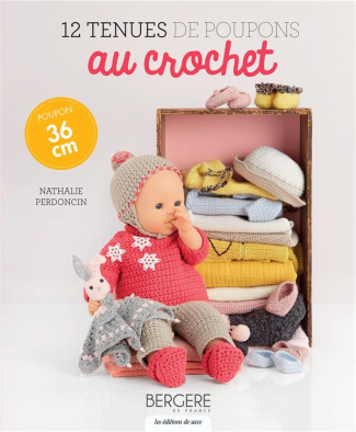 perdoncin-nathalie-3b-barbecot-didier-3b-vauzeilles-12-tenues-de-poupons-au-crochet-poupon-36-cm_0