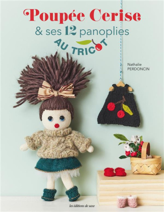 perdoncin-nathalie-3b-boutin-richard-3b-leroy-vania-poupee-cerise-et-ses-12-panoplies-au-tricot_0