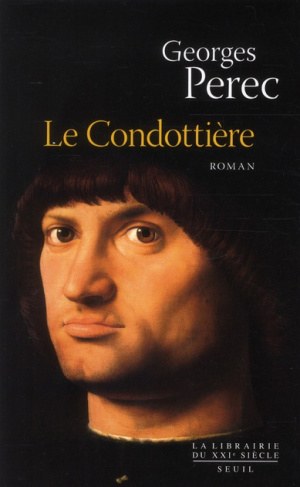 perec-georges-3b-burgelin-claude-le-condottiere_0