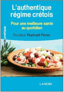 perez-raphael-l-authentique-regime-cretois-tresors-de-sante_0