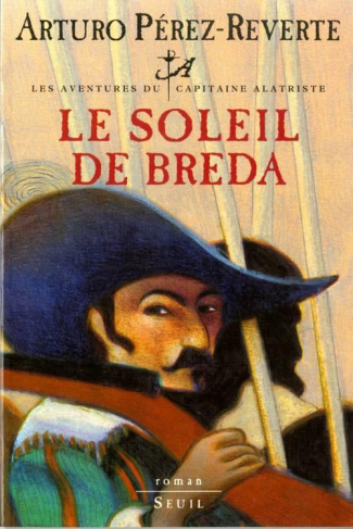 perez-reverte-arturo-3b-quijano-jean-pierre-les-aventures-du-capitaine-alatriste-tome-3-le-soleil-de-breda_0