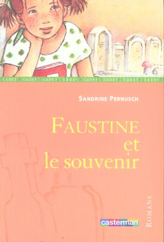 pernusch-sandrine-3b-hoffmann-ginette-faustine-et-le-souvenir_0