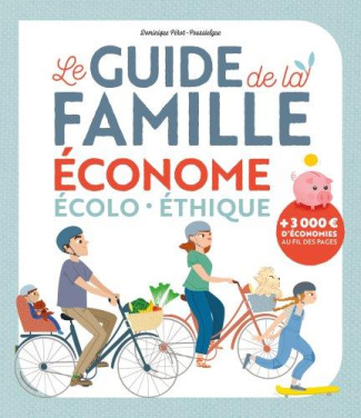 perot-poussielgue-dominique-le-guide-de-la-famille-econome-ecolo-ethique_0