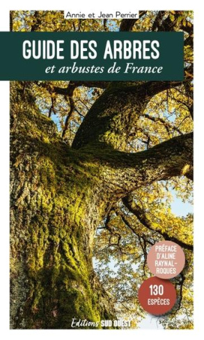 perrier-annie-3b-perrier-jean-3b-raynal-roques-aline-guide-des-arbres-et-arbustes-de-france-130-especes-a-decouvrir-4e-edition-actualisee_0