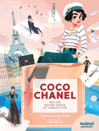 perrin-anne-francoise-3b-bellotti-elisa-coco-chanel-ma-vie-entre-genie-et-creativite_0