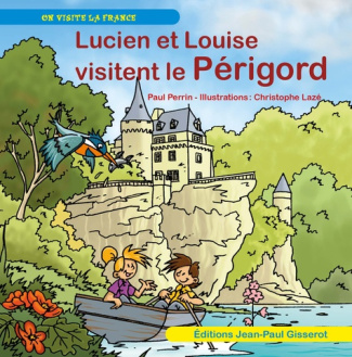 perrin-paul-lucien-et-louise-visitent-le-perigord_0