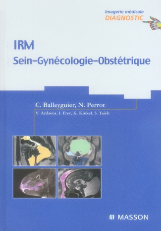 perrot-nicolas-3b-balleyguier-corinne-irm-sein-gynecologie-obstetrique_0