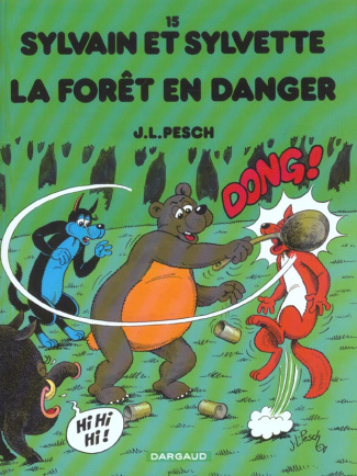 pesch-jean-louis-sylvain-et-sylvette-tome-15-la-foret-en-danger_0