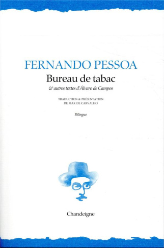 pessoa-fernando-3b-carvalho-max-de-bureau-de-tabac-et-autres-textes-d-alvaro-de-campos-edition-bilingue-francais-portugais_0