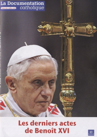 petit-jean-francois-la-documentation-catholique-n-2508-17-mars-2013-les-derniers-actes-de-benoit-xvi_0
