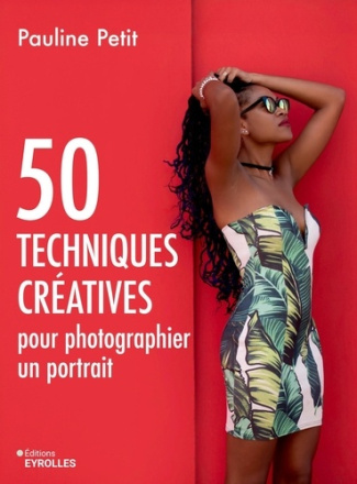 petit-pauline-50-techniques-creatives-pour-photographier-un-portrait_0