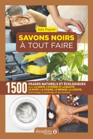 peyret-ines-savons-noirs-a-tout-faire-7e-edition_0