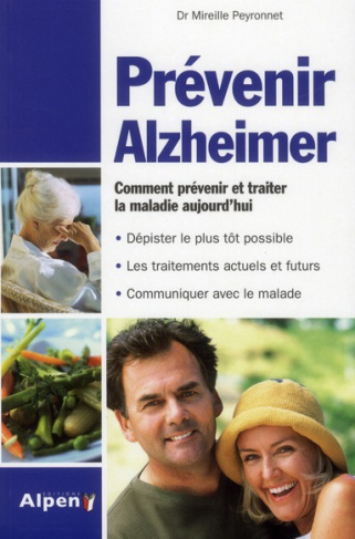 peyronnet-mireille-3b-feger-jean-3b-blanchard-franco-prevenir-d-alzheimer-toute-les-reponses-a-vos-questions-sur-la-maladie-d-alzheimer_0