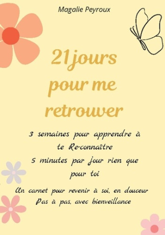 peyroux-magalie-21-jours-pour-me-retrouver-3-semaines-pour-apprendre-a-se_0