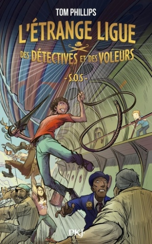 phillips-tom-l-etrange-ligue-des-detectives-et-voleurs-tome-02-tome-2-s-o-s_0