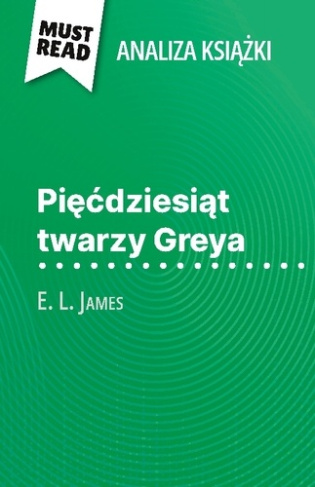 pi-dziesi-t-twarzy-greya-ksi-ka-e-james-pe-na-analiza-i-szczeg-owe-pod_0