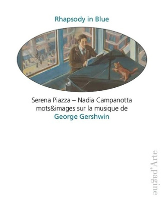 piazza-serena-3b-campanotta-nadia-rhapsody-in-blue-mots-et-images-sur-la-musique-de-george-gershwin_0