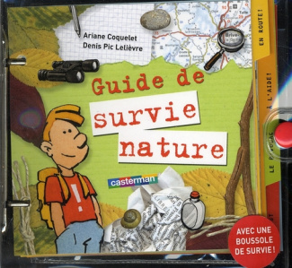 pic-lelievre-denis-3b-coquelet-ariane-guide-de-survie-nature-avec-une-boussole-de-survie_0