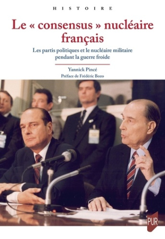 pince-yannick-le-consensus-nucleaire-francais-les-partis-politiques-et-le-nucleaire-militaire-pendant-la-guer_0