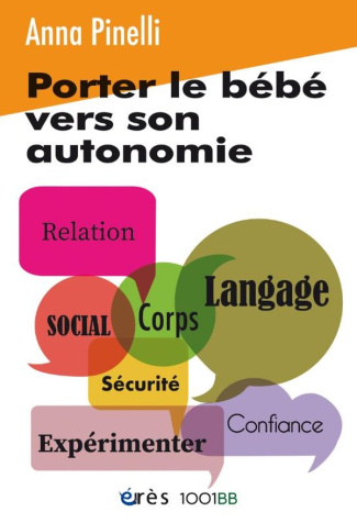 pinelli-anna-1001bb-64-porter-le-bebe-vers-son-autonomie_0