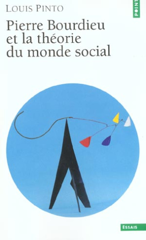 pinto-louis-pierre-bourdieu-et-la-theorie-du-monde-social_0