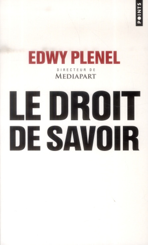 plenel-edwy-le-droit-de-savoir_0