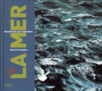 plisson-philip-3b-mauffrey-yvon-3b-cerisier-emmanuel-la-mer-racontee-aux-enfants_0