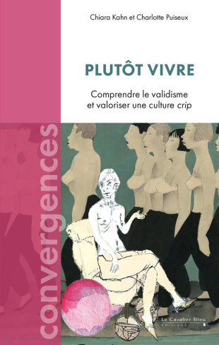plutot-vivre-comprendre-le-validisme-pour-promouvoir-une-culture-crip_0