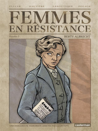polack-laboutique-femmes-en-resistance-t03-berty-albrecht_0