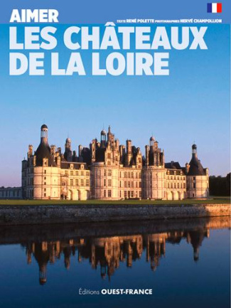 polette-rene-3b-champollion-herve-aimer-les-chateaux-de-la-loire_0