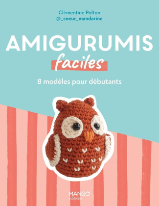 polton-clementine-amigurumis-faciles-8-modeles-au-crochet-pour-debutants_0